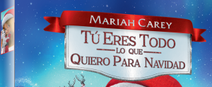 Tú eres todo lo que quiero para Navidad de Mariah Carey 3