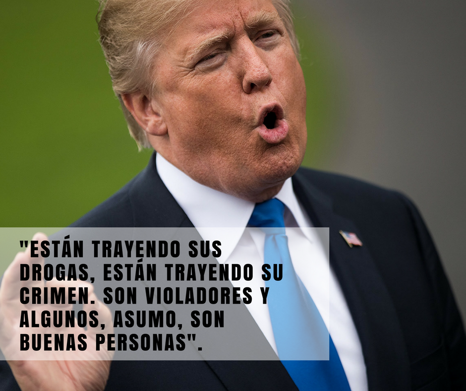 5 Frases de Trump que han dado la vuelta al mundo 2