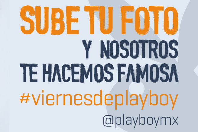 Lo mejor de #viernesdeplayboy