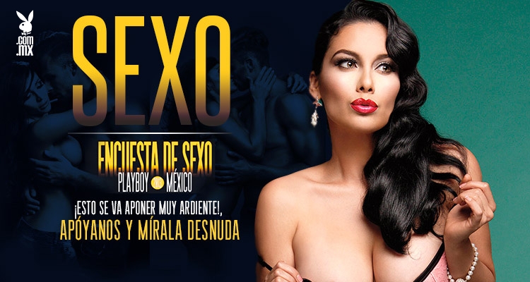 El reto #EncuestaSexoPlayboyMX