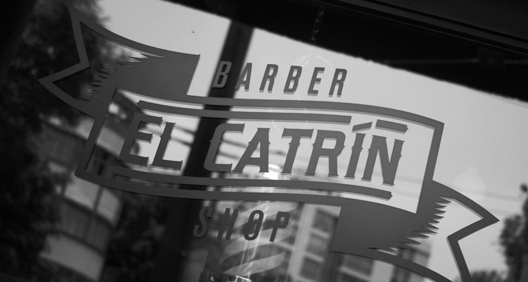 El Catrín Barber Shop. Una guarida que te hace la barba