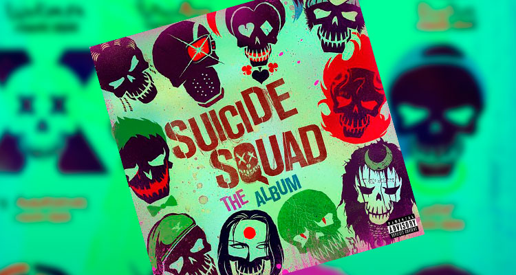 EL SOUNDTRACK DE SUICIDE SQUAD YA ESTÁ DISPONIBLE