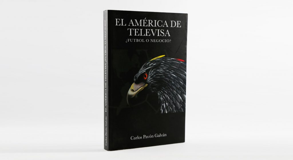 EL AMÉRICA DE TELEVISA. ¿FUTBOL O NEGOCIO?