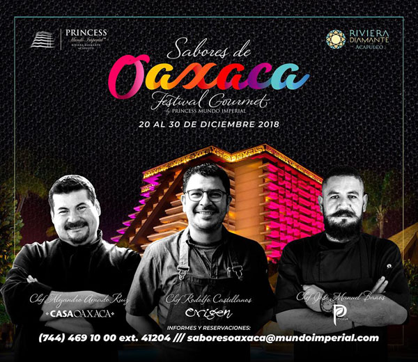 Sabores-de-Oaxaca-Festival-Gastronómico-Princess-Acapulco-chefs