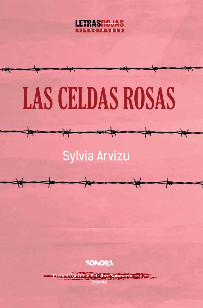 El Rayalibros: Las celdas rosas, un testimonio carcelario 0