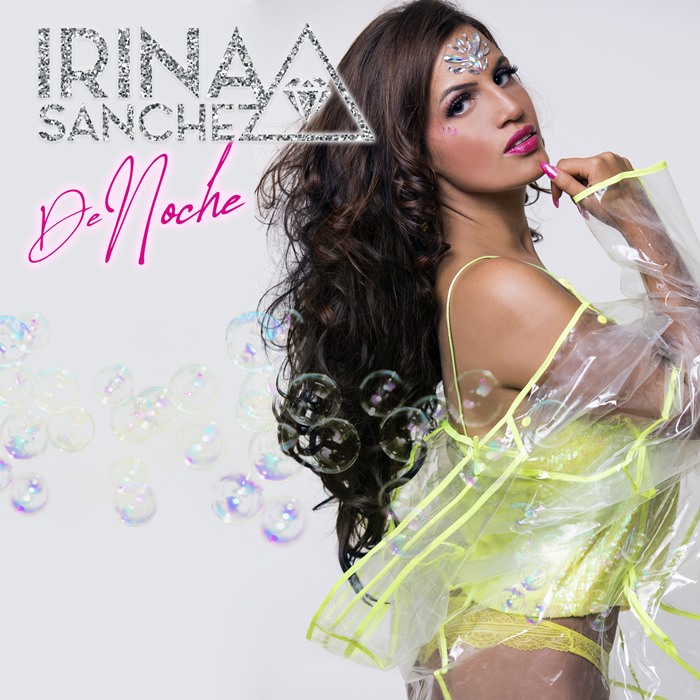 Irina Sanchez regresa a los escenarios “De Noche” 0