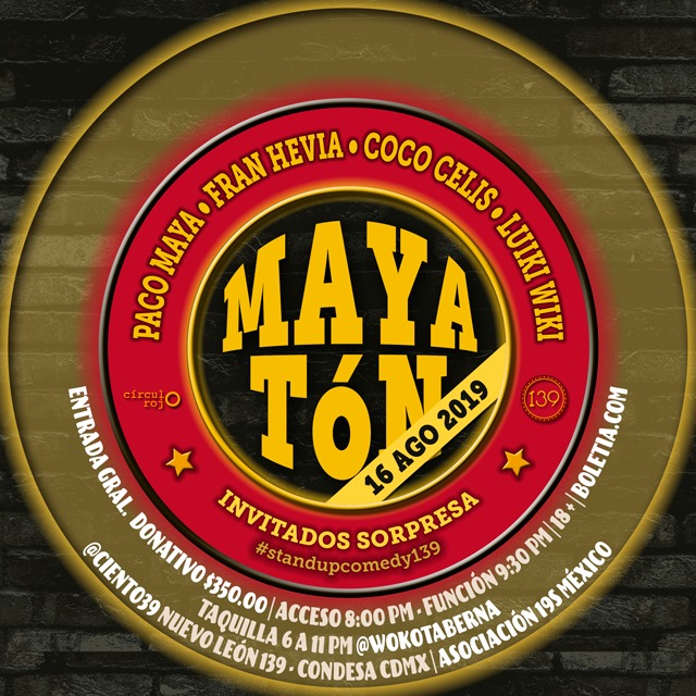 “Maya-ton”, comedia con causa 1