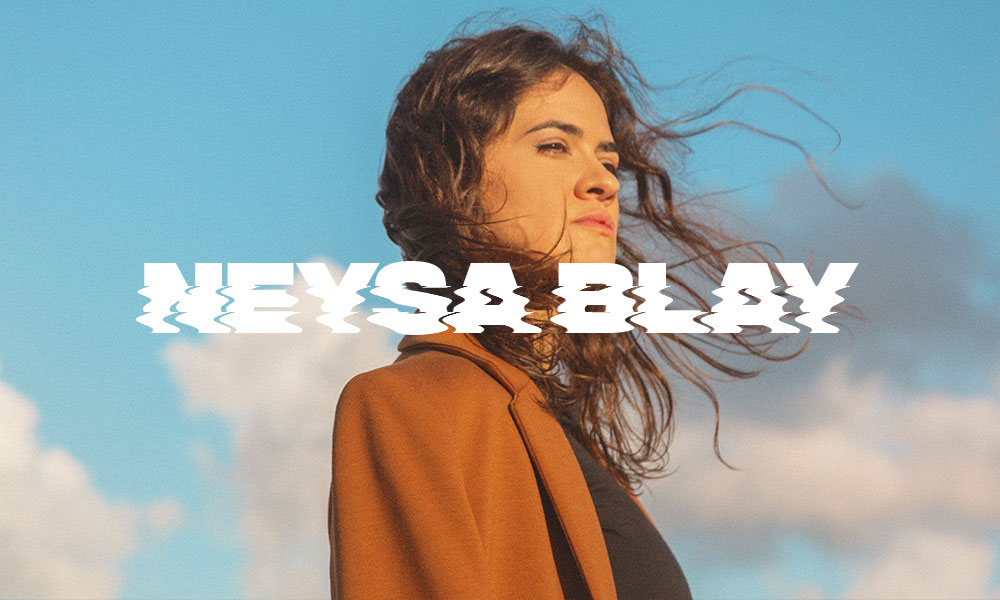 Conoce el pop de Neysa Blay.