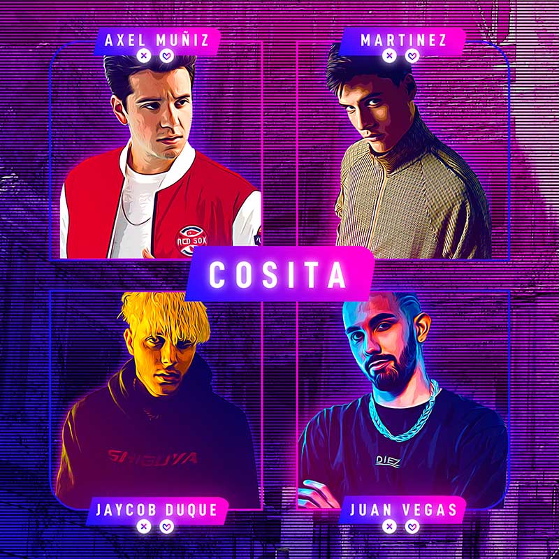 Axel Muñiz comparte “Cosita” junto a Juan Vegas, Martinez y Jaycob Duque 0