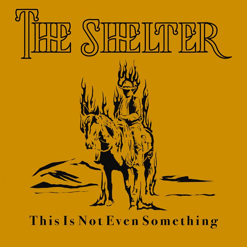 The Shelter o la banda que nunca ha tocado en vivo 1