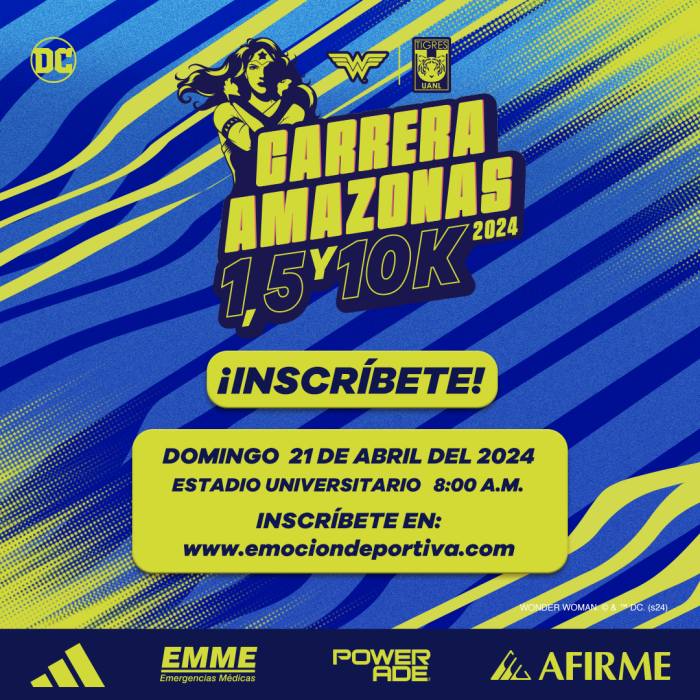 Club Tigres: Asiste a la 2a Carrera Amazonas X Wonder Woman 1