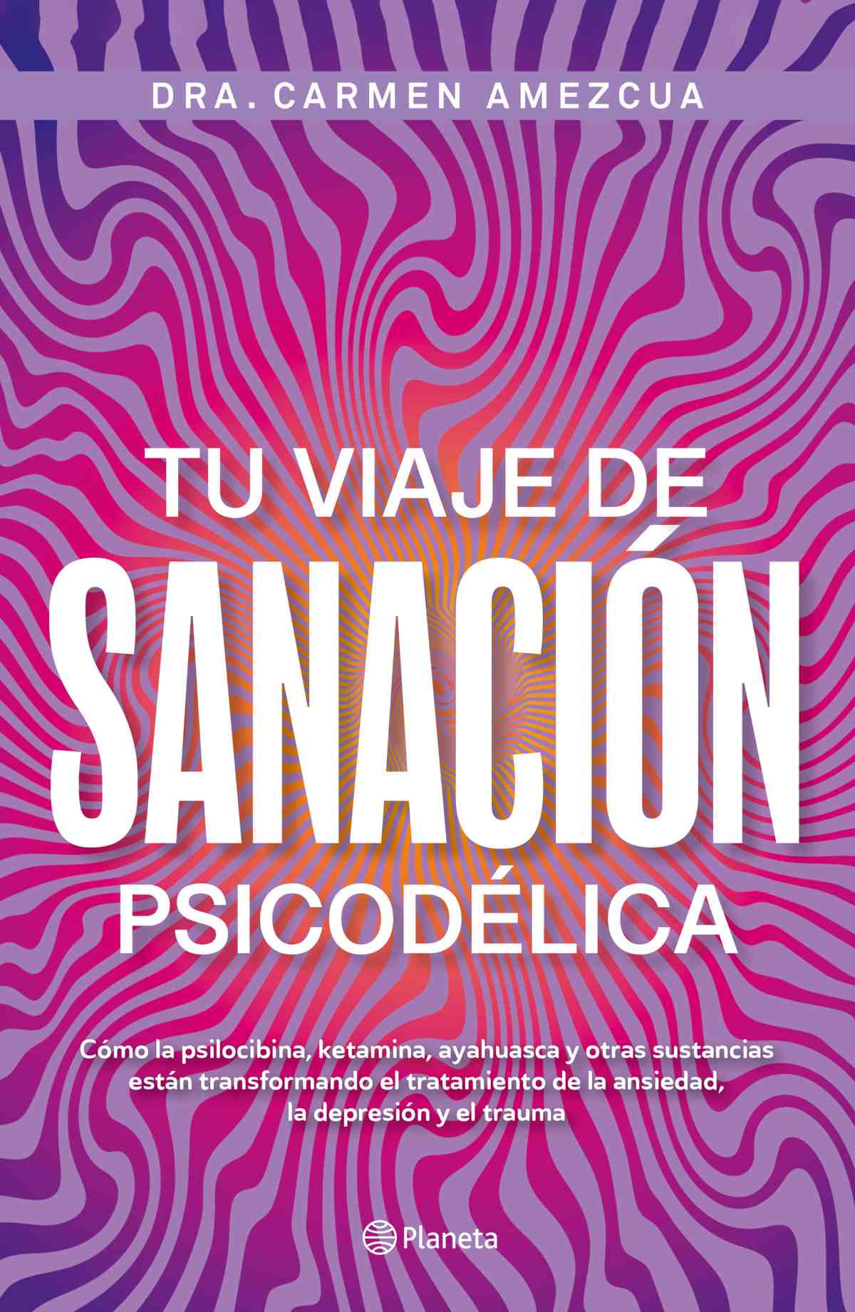 Tu viaje de sanación psicodélica: un fragmento de este libro revolucionario 0